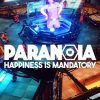 Paranoia: Happiness is Mandatory (PC/EU)